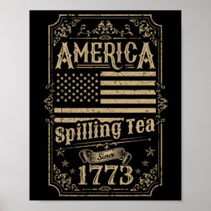 Spilling thee sinds 1773 4th van juli cadeau poster