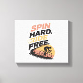 Spin Hard Ride Gratis Fietsen T-shirt Canvas Afdruk (Voorkant)
