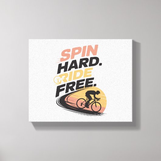 Spin Hard Ride Gratis Fietsen T-shirt Canvas Afdruk (Voorkant)