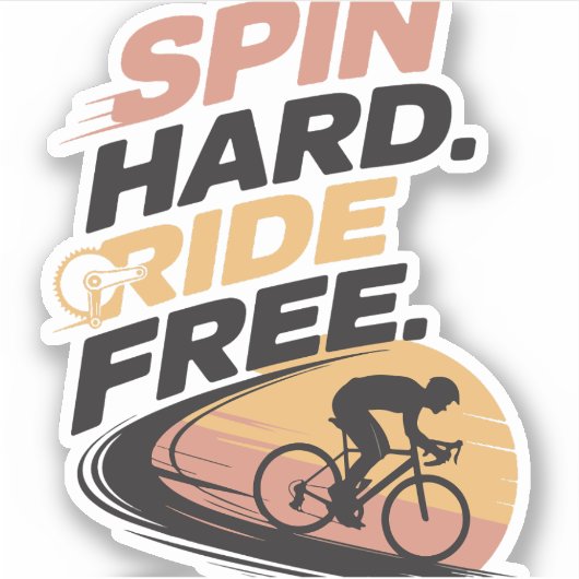 Spin Hard Ride Gratis Fietsen T-shirt Sticker (Voorkant)