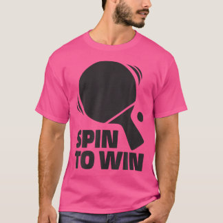 Spin to Win Pingpong Outfit Tafeltennisser TA T-shirt