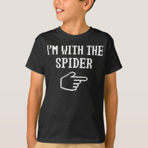 spinnengeschenk   Ik ben met de spin kostuum match T-shirt