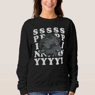 Spiny Porcupine Quote voor een Porcupine Trui