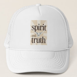 Spirit and Truth Christian Trucker Hat Trucker Pet