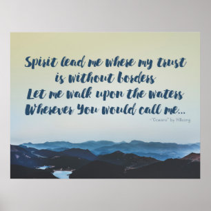 "Spirit Lead Me" Hillsong "Oceans" Lyric Poster