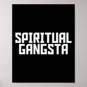 Spirituele Gangsta Spirituele Meditatie Yoga Liefh Poster