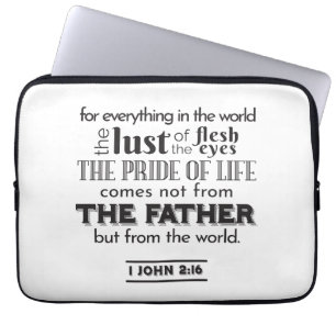 Spirituele reflectie kunst - 1 Johannes 2:16 Laptop Sleeve
