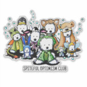 Spiteful Optimism Club Decal  Sticker (Voorkant)