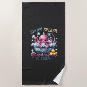 Splash Splash Jouw Mening Stelt Niets Voor Strandlaken