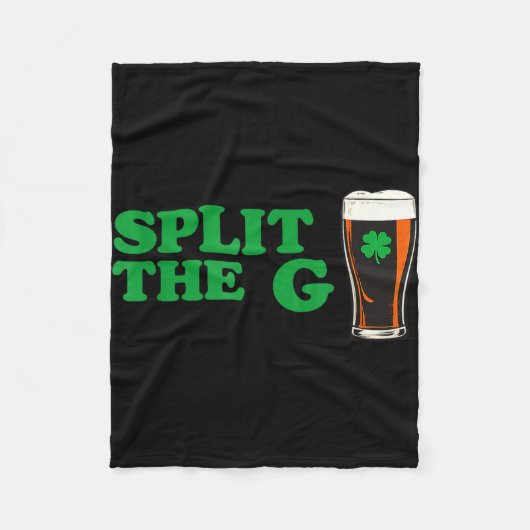 Split the g funny irish beer quote fleece deken (Voorkant)