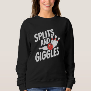 Splits en gegiechel u2013 Grappig Bowling-ontwerp Trui