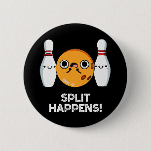 Splitsing gebeurt Funny Bowling Pun Dark BG Ronde Button 5,7 Cm