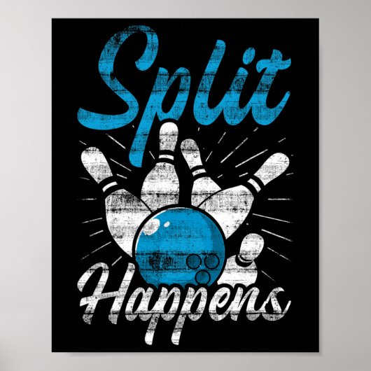 Splitsing gebeurt grappig Bowling Poster (Voorkant)