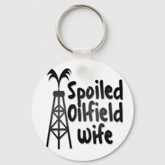 Spoiled Oilfield Wife Sleutelhanger