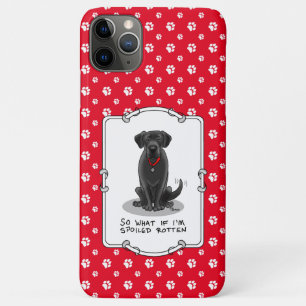 Spoiled Rotten Black Lab Labrador Retriever Dog iPhone 11 Pro Max Hoesje