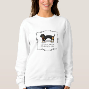 Spoiled Rotten Dachshund (S zwart & tan) Cute dog Trui