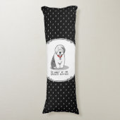 Spoiled Rotten Old English Sheepdog (Grey 1) Funny Lichaamskussen (Voorkant Verticaal)