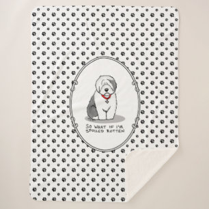 Spoiled Rotten Old English Sheepdog (Grey 1) Funny Sherpa Deken