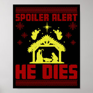 Spoiler Alert Hij Sterft Kerstmis Horrort-shirt St Poster