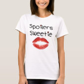 Spoilers Sweetie T-shirt (Voorkant)
