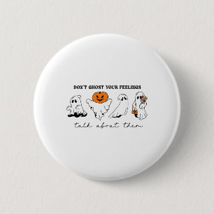 Spook je gevoelens niet Inspirerend Therapie PS Ronde Button 5,7 Cm