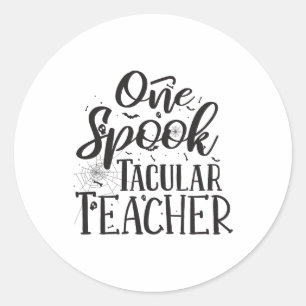 Spooktactulair Leraar - Grappige Leraar Halloween Ronde Sticker