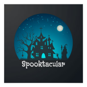 Spooktacular Blue and Black Haunted House Perfect Poster