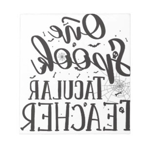 Spooktacular Leraar - Grappige Leraar Halloween Notitieblok