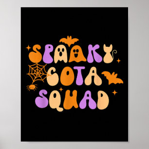 Spooky Cota Squad gecertificeerde ergotherapie H Poster