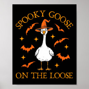 Spooky Goose op de losse Halloween Honk Witch Des Poster