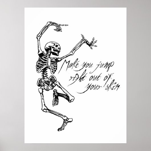 Spooky Halloween Quote skeleton dansen Poster (Voorkant)