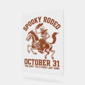 Spooky Rodeo Halloween 31 oktober Acryl Bord (Hoek)