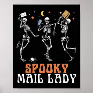 Spooky Skeleton Dancing Mail Lady Postal Worker Ha Poster