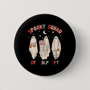 Spooky Squad Slp Out PT Ghost Ergotherapie Ronde Button 5,7 Cm