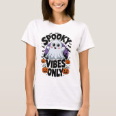 Spooky Vibes Only Halloween Day T-shirt (Voorkant)