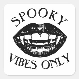 Spooky Vibes only Halloween Vampire Fangs Vierkante Sticker