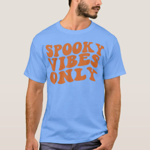 Spooky Vibes only Women's Halloween Theme Retro Gr T-shirt