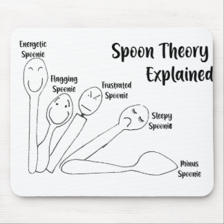 Spoon Theory uitgelegd Muismat