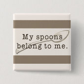 Spoonie Affirmation Button (Voorkant)