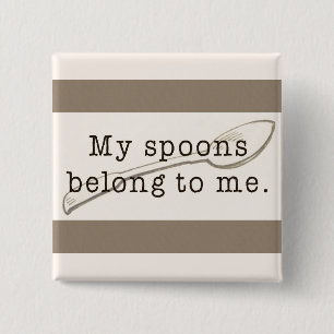 Spoonie Affirmation Button