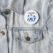 Spoor en Veldboeg Lang Je runt I Fly Ronde Button 5,7 Cm (In situ)