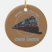 Spoorwegingenieur Nooit te oud spoorwegpersoneel Keramisch Ornament (Achterkant)