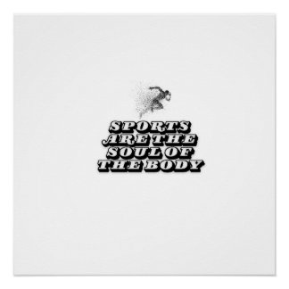 sport is de ziel van het lichaam perfect poster