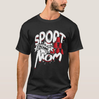 Sport Stacking Moeder Speed Stacker Sport Stacking T-shirt