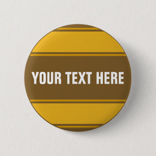 SPORT STREPEN - Donkergeel + uw tekst Ronde Button 5,7 Cm