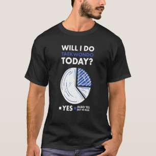 Sport Zal ik Taekwondo doen T-shirt