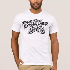 Sportbike Rider Action Mentality T-shirt