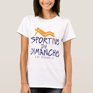 Sportcitaat van de zondagse zon in de humor t-shirt