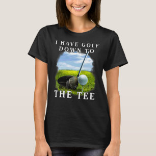 Sportgolfing Ik heb Golf naar beneden naar de Golf T-shirt