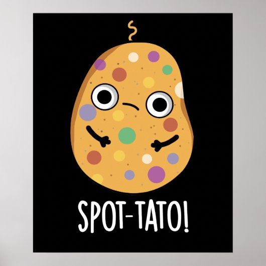 Spot-tato Funny Potato Pun Dark BG Poster (Voorkant)